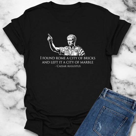 Caesar Augustus Quote City of Marble T-Shirt