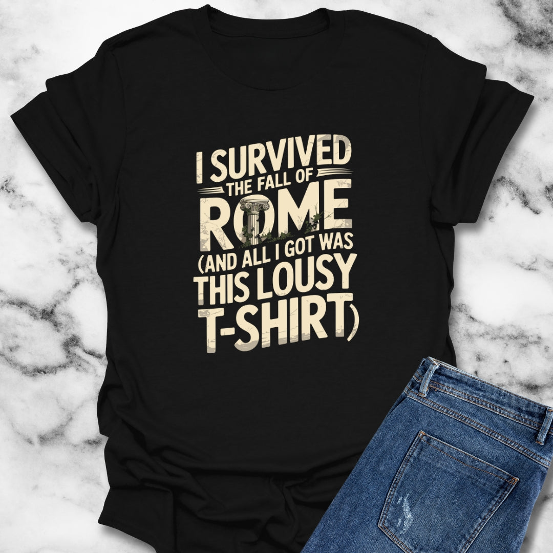 I Survived the Fall of Rome Unisex T-Shirt