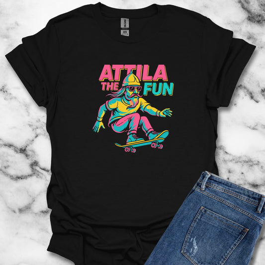 Attila the Fun Hun Parody T-Shirt