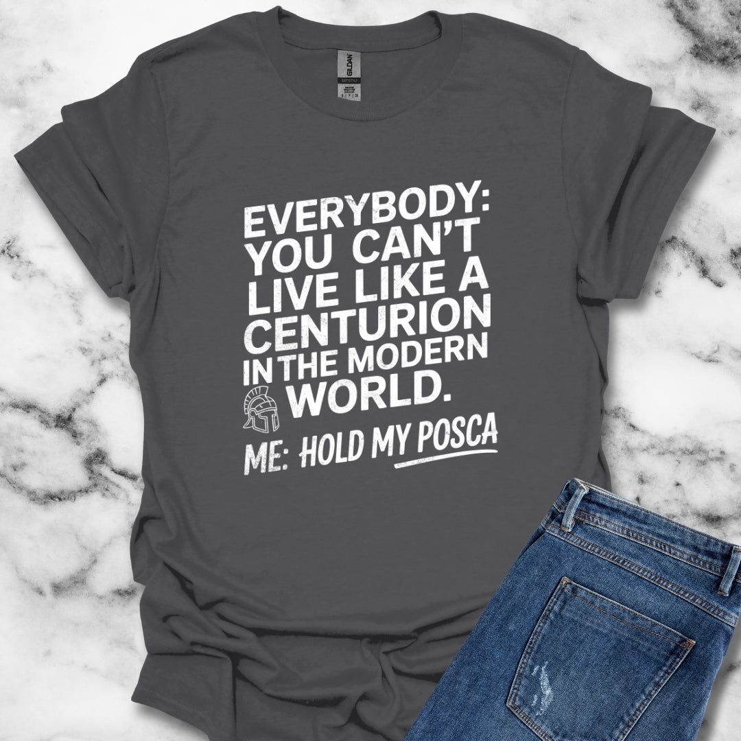 Live Like A Centurion Posca T-Shirt