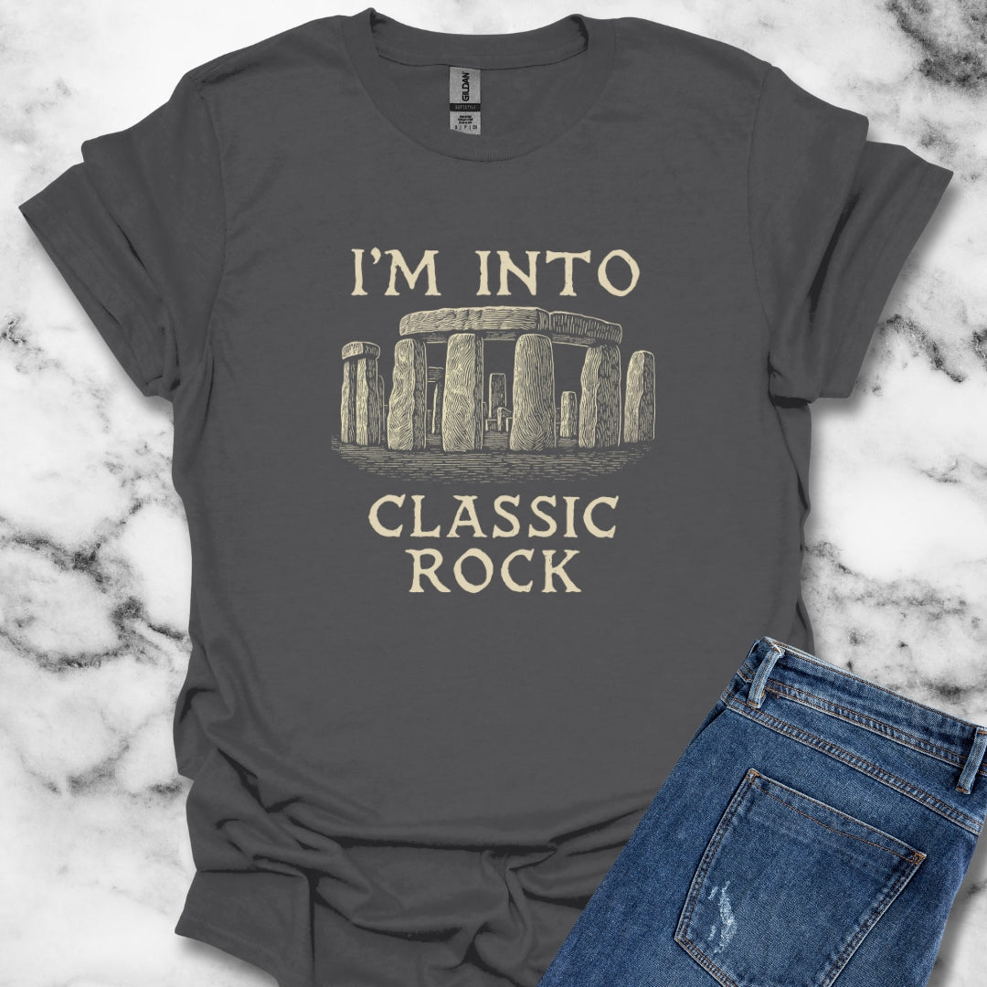 I'm Into Classic Rock Stonehenge T-Shirt