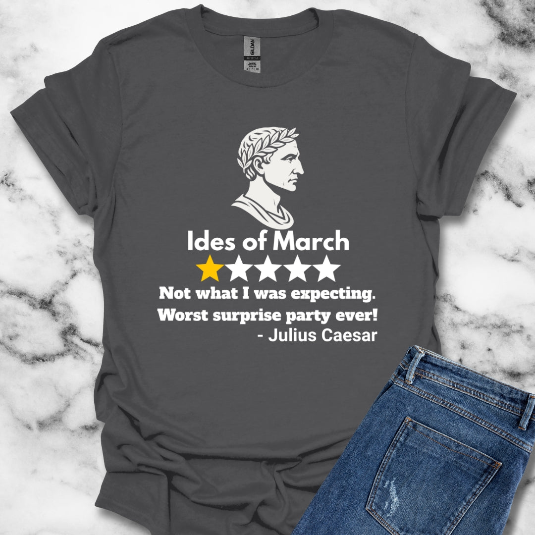 Julius Caesar Ides of March Review T-Shirt