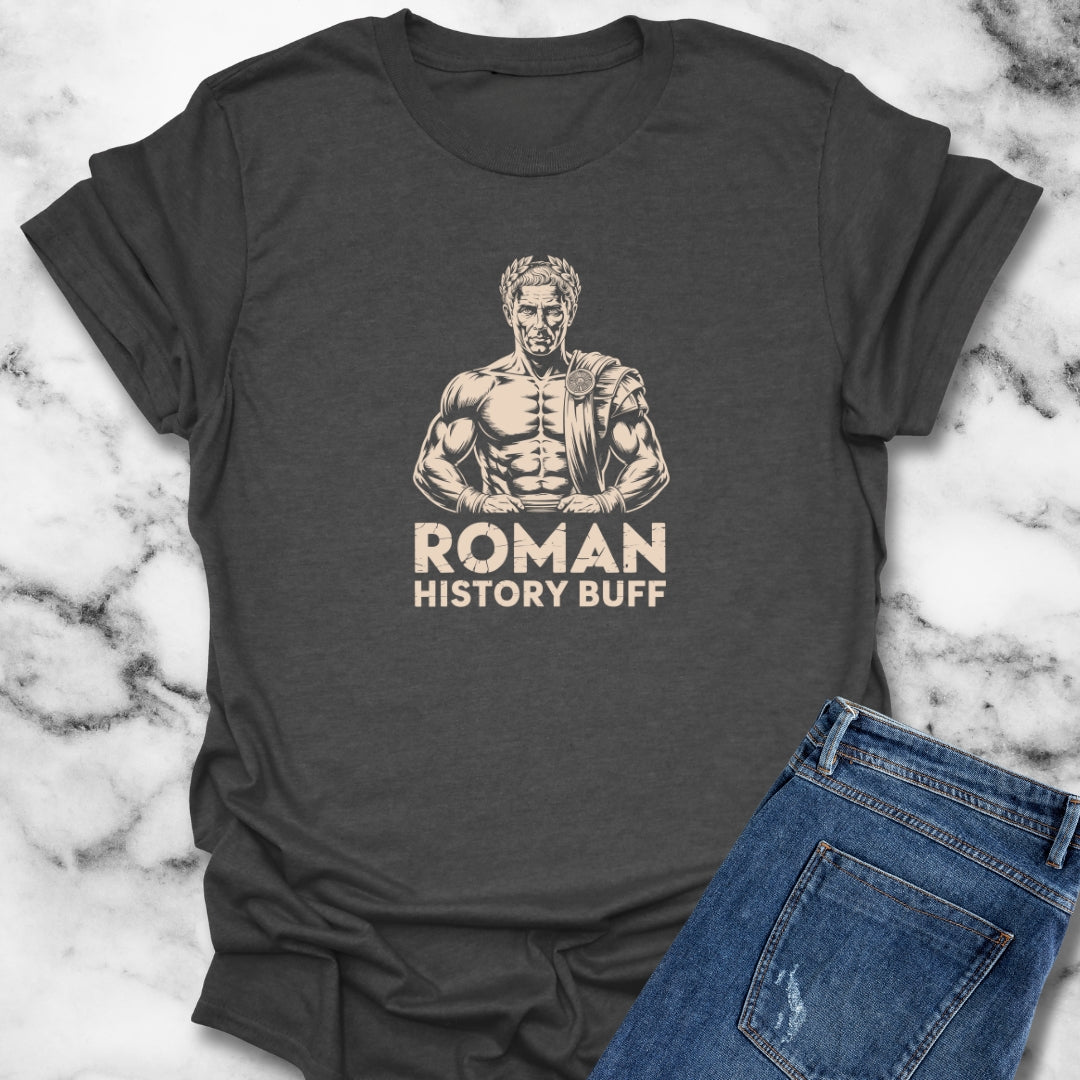 Roman History Buff T-Shirt