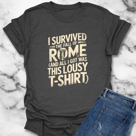 I Survived the Fall of Rome Unisex T-Shirt