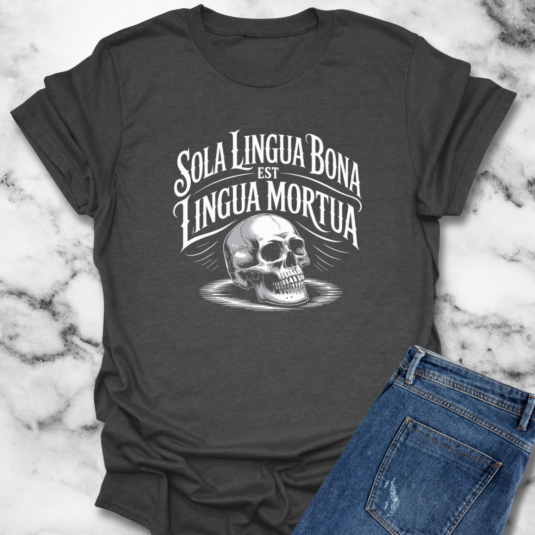 Latin Dead Language Quote T-Shirt