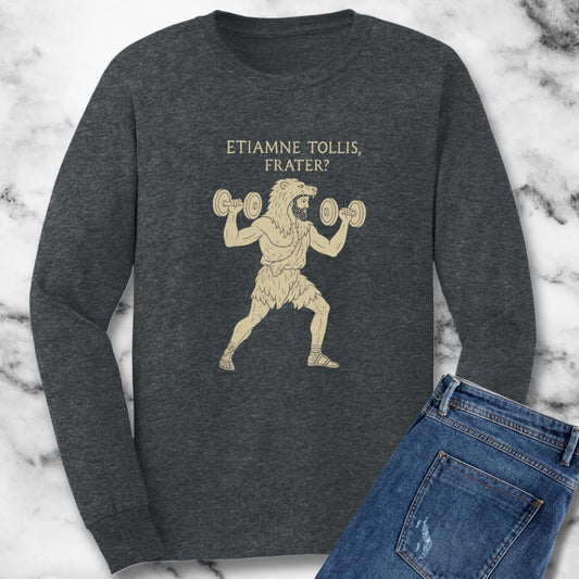 Hercules Do You Even Lift Bro in Latin Unisex Long Sleeve Tee