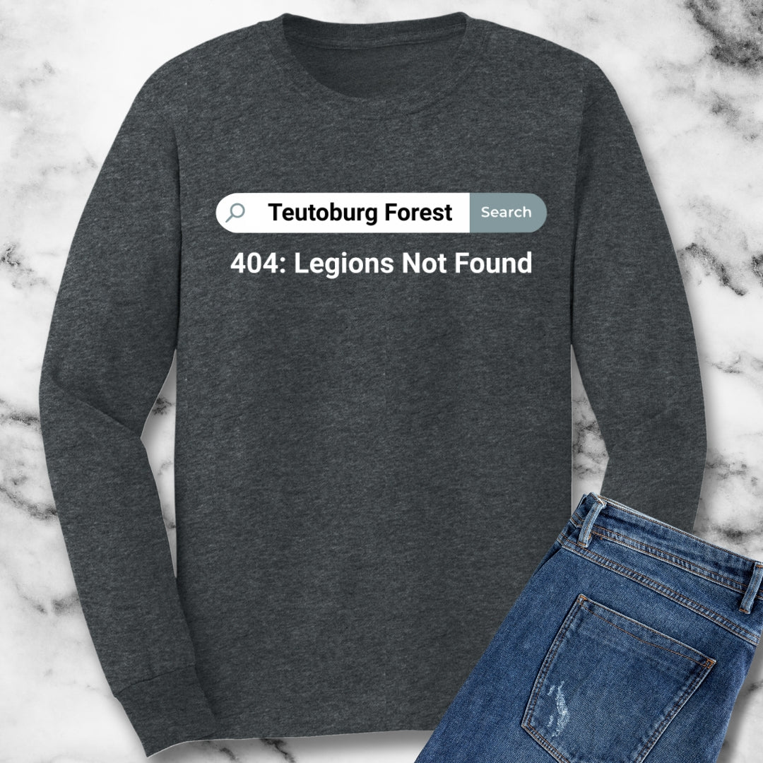 Teutoburg Forest Legions Not Found Unisex Long Sleeve Tee
