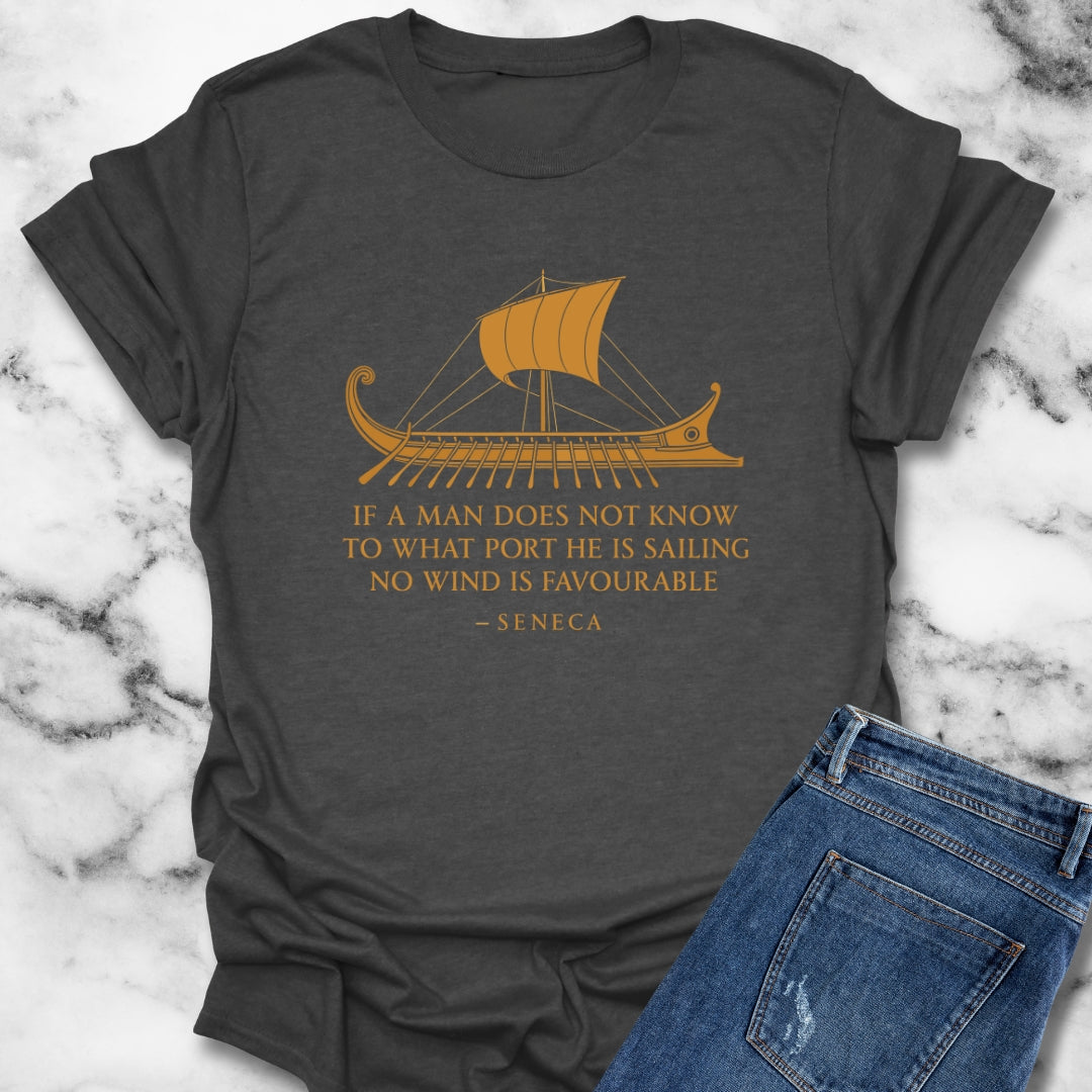 Seneca Quote No Wind is Favourable Stoic T-Shirt