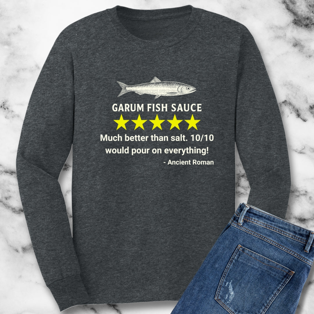 Garum Anchovy Sauce Review Unisex Long Sleeve Tee