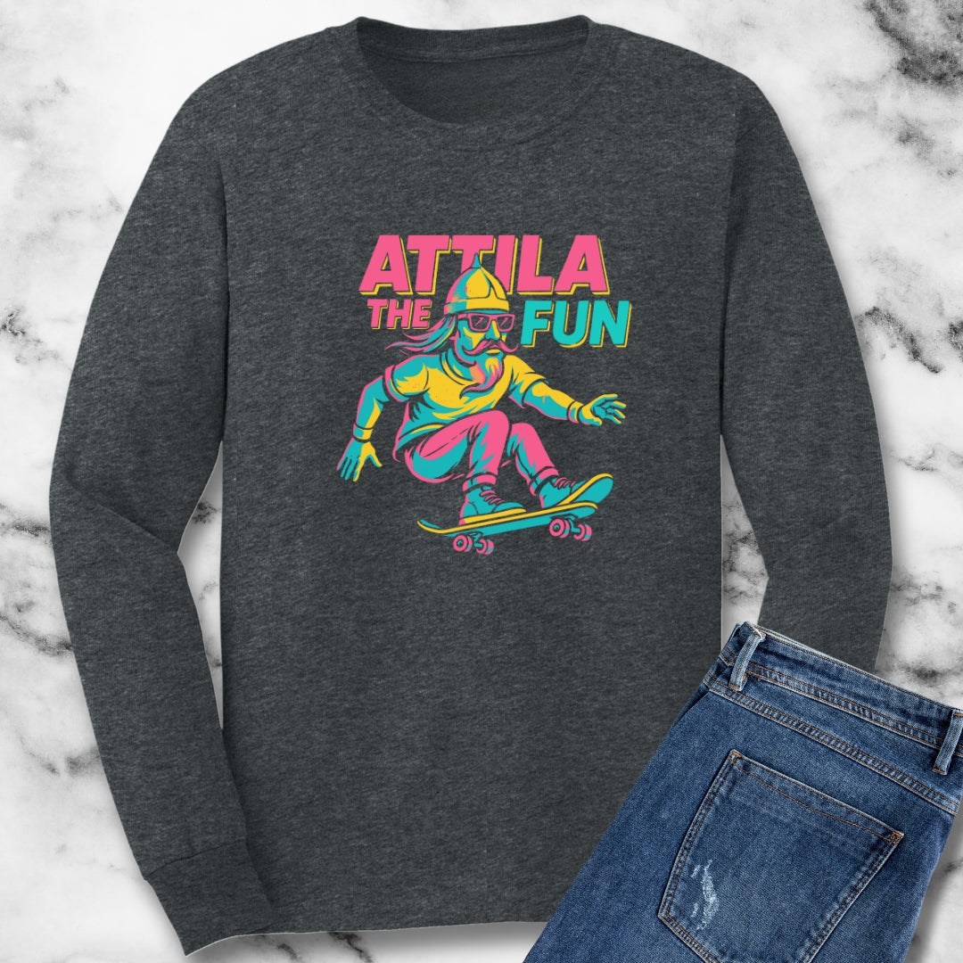 Attila the Fun Unisex Long Sleeve Tee