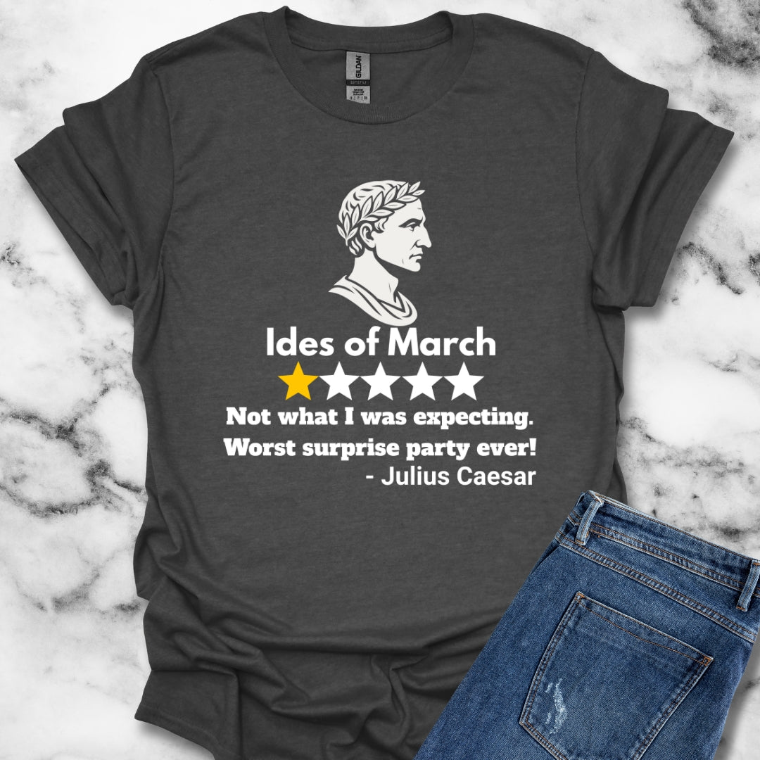 Julius Caesar Ides of March Review T-Shirt