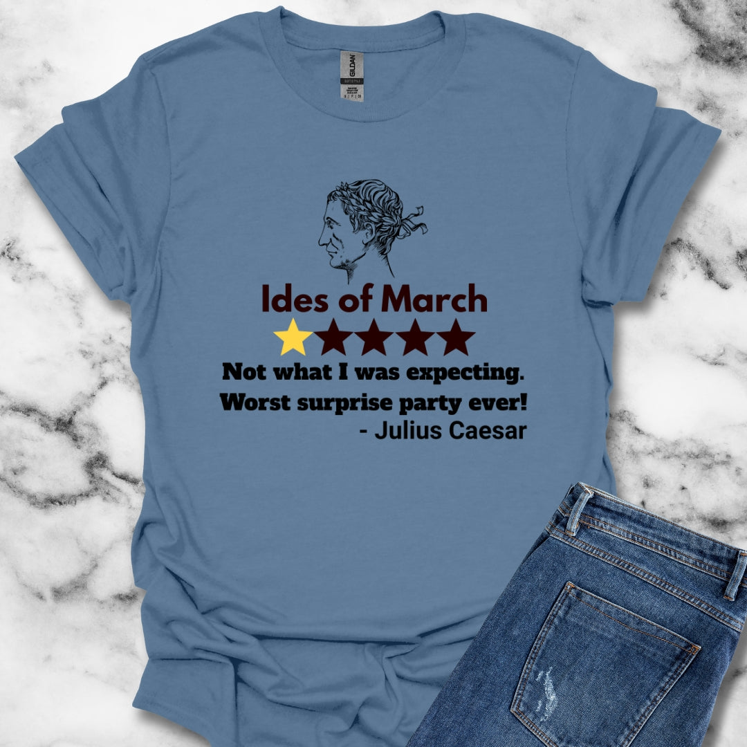 Julius Caesar Review of Ides of March T-Shirt