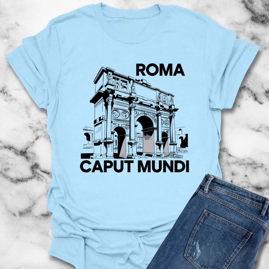 Roma Caput Mundi Roman Triumphal Arch Ruins T-Shirt