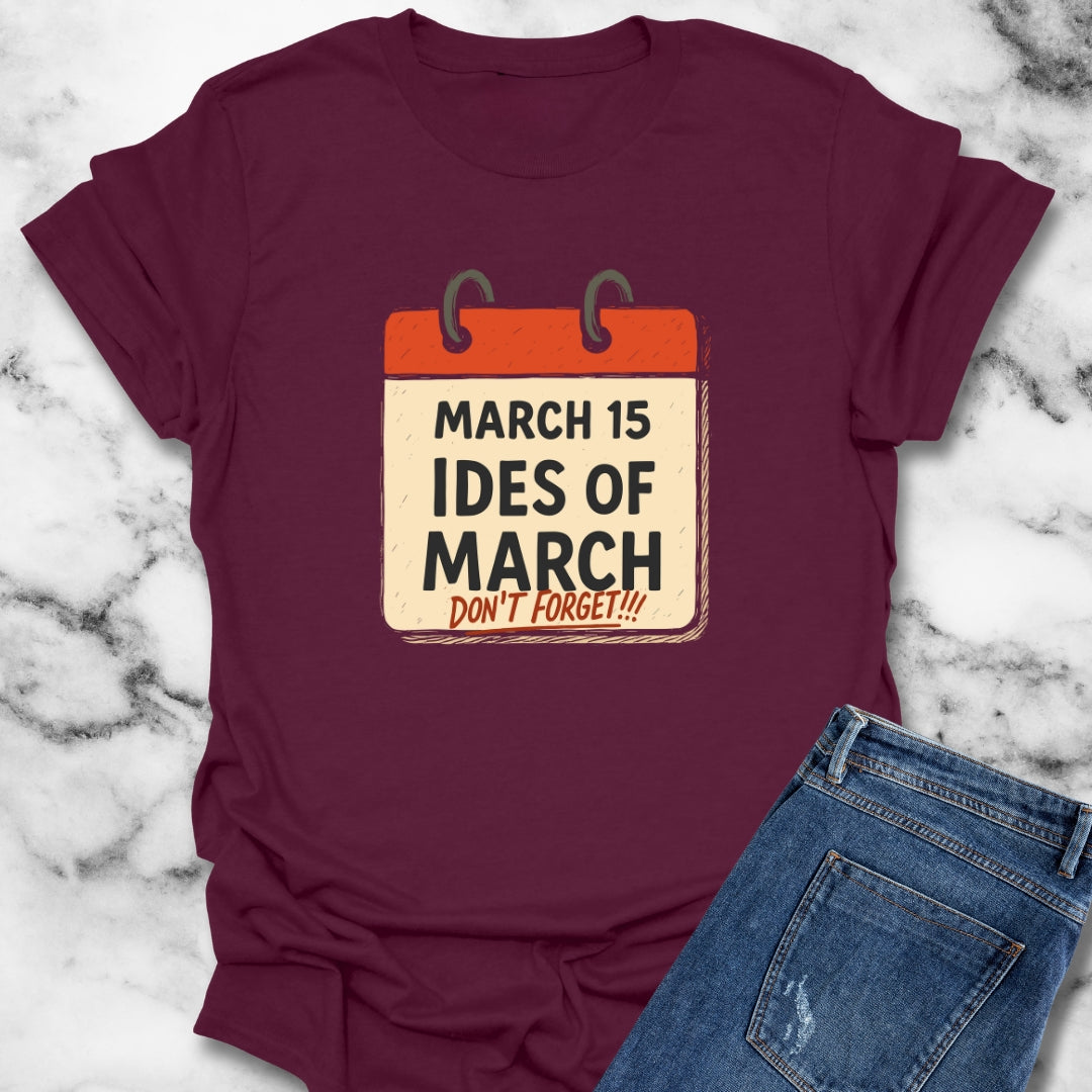 Idea of March Calendar T-Shirt