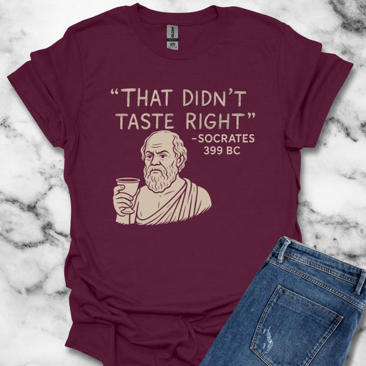 Socrates I Drank What T-Shirt