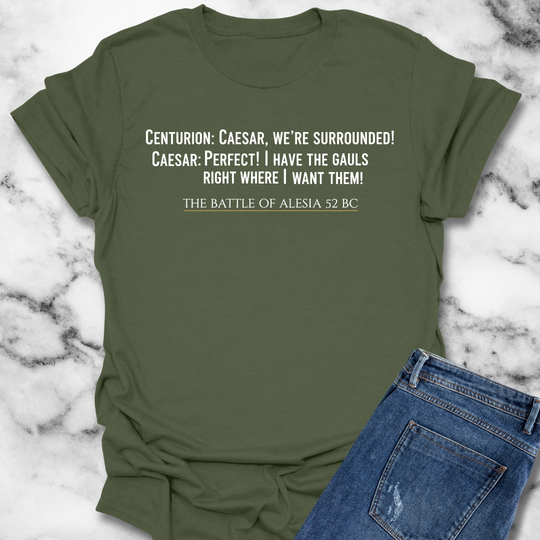 Caesar Quote Battle of Alesia Gallic Wars Unisex Lightweight T-Shirt