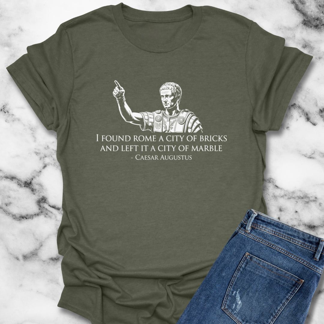 Caesar Augustus Quote City of Marble T-Shirt