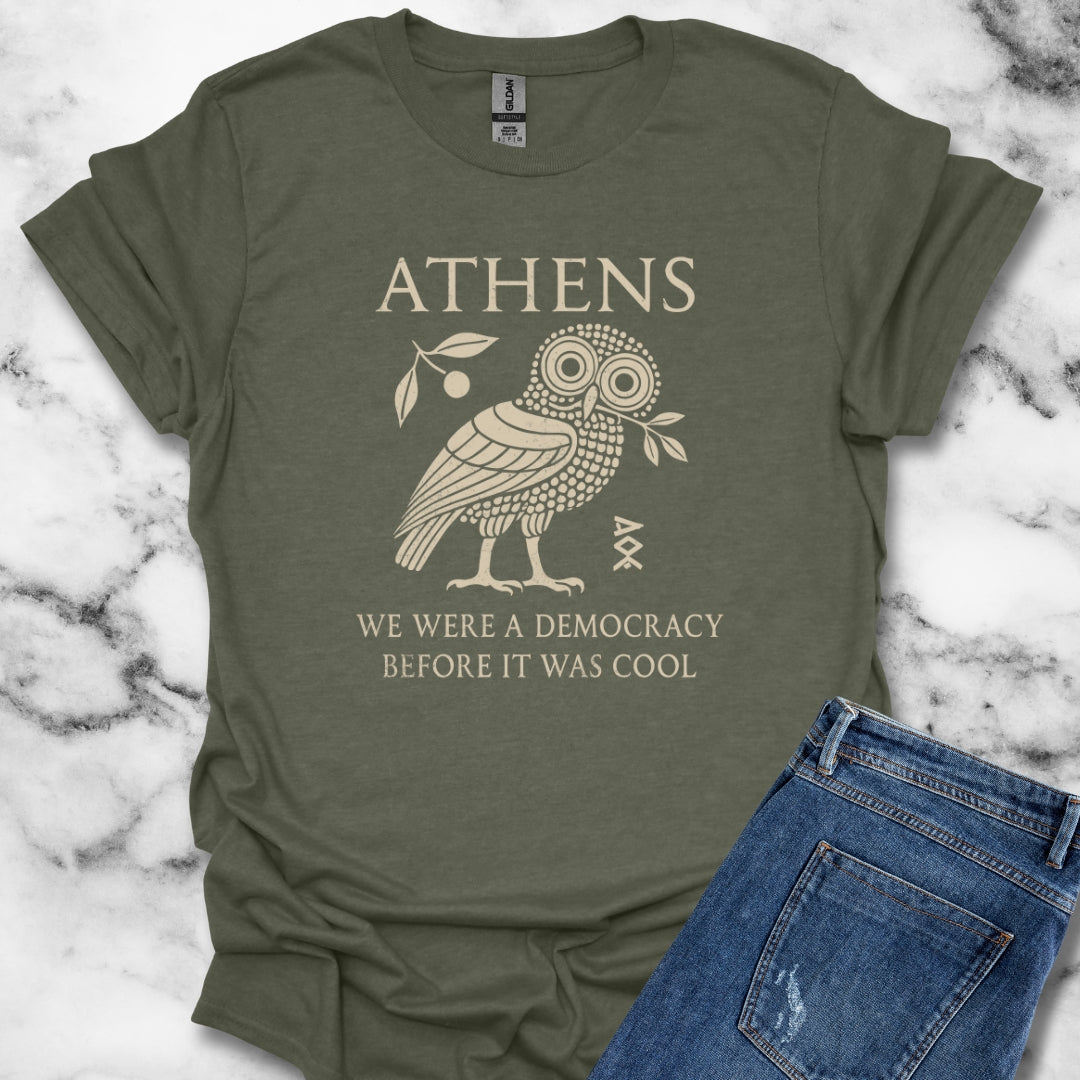 Ancient Owl of Athens We Were a Democracy Before It Was Cool T-Shirt