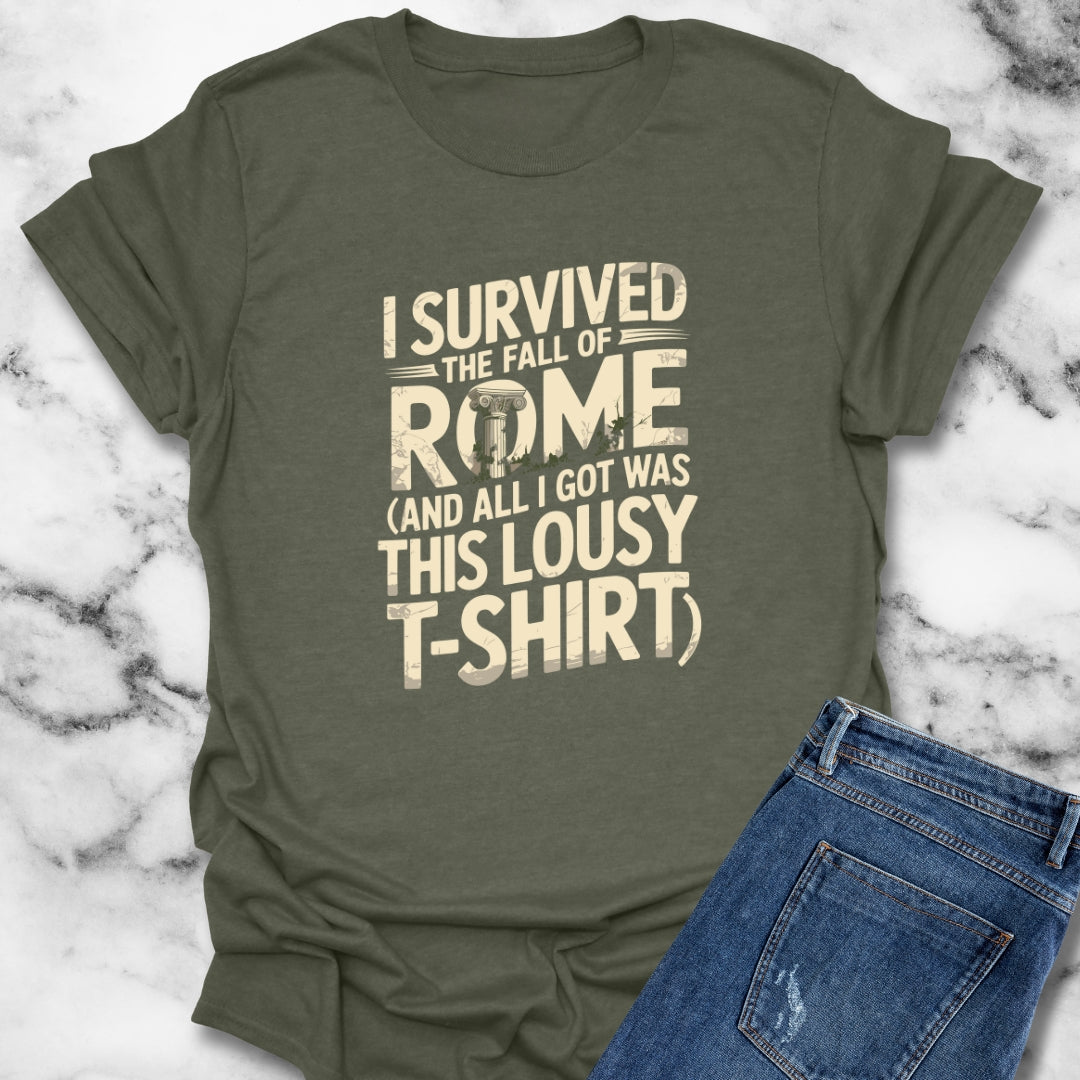 I Survived the Fall of Rome Unisex T-Shirt
