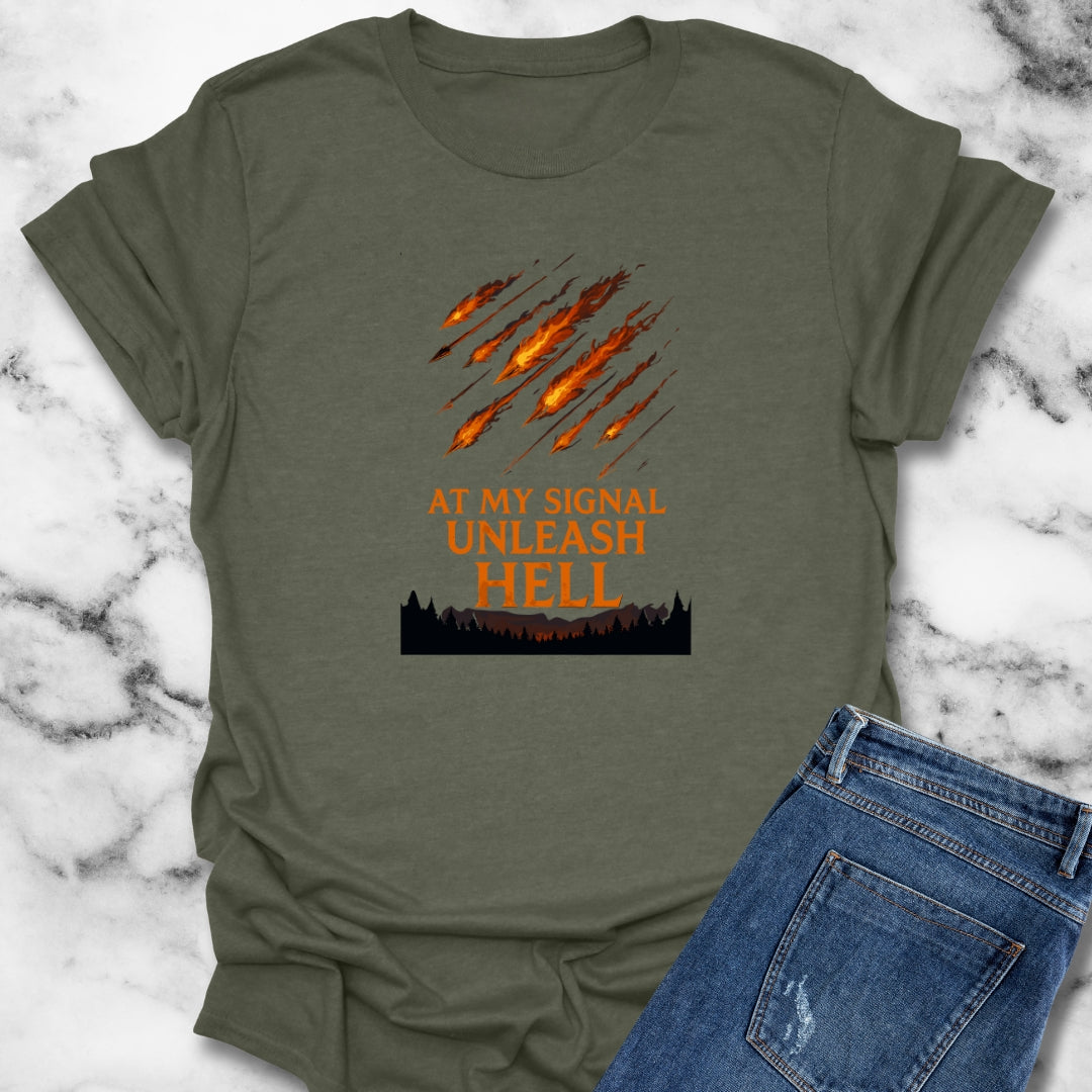 At My Signal Unleash Hell Gladiator Unisex T-Shirt