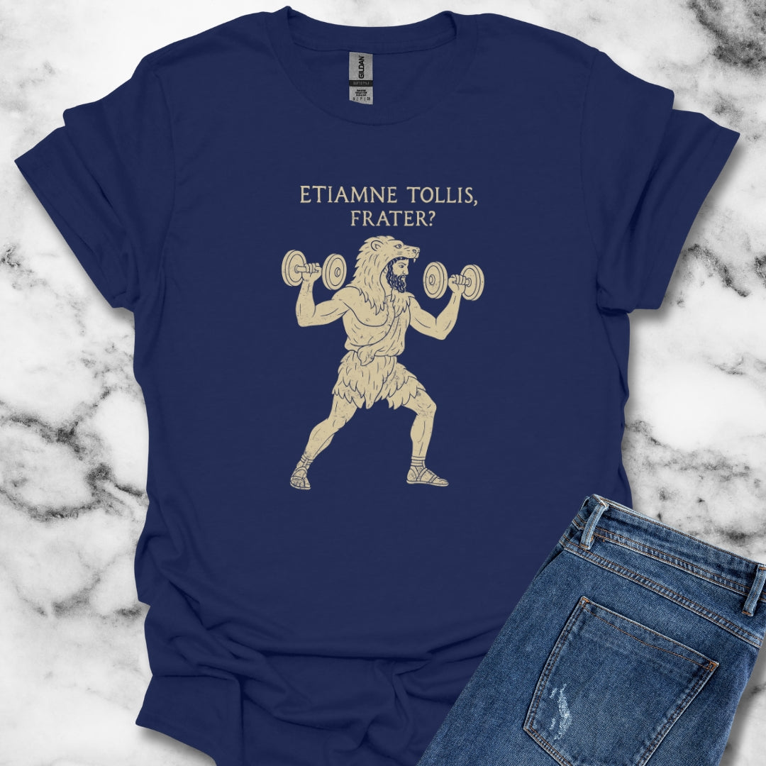Hercules Do You Even Lift Bro in Latin T-Shirt