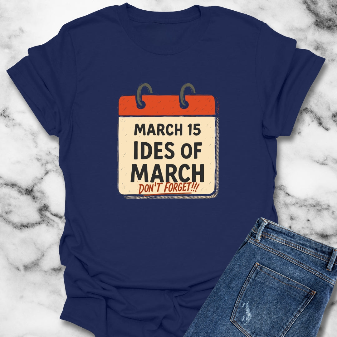 Idea of March Calendar T-Shirt