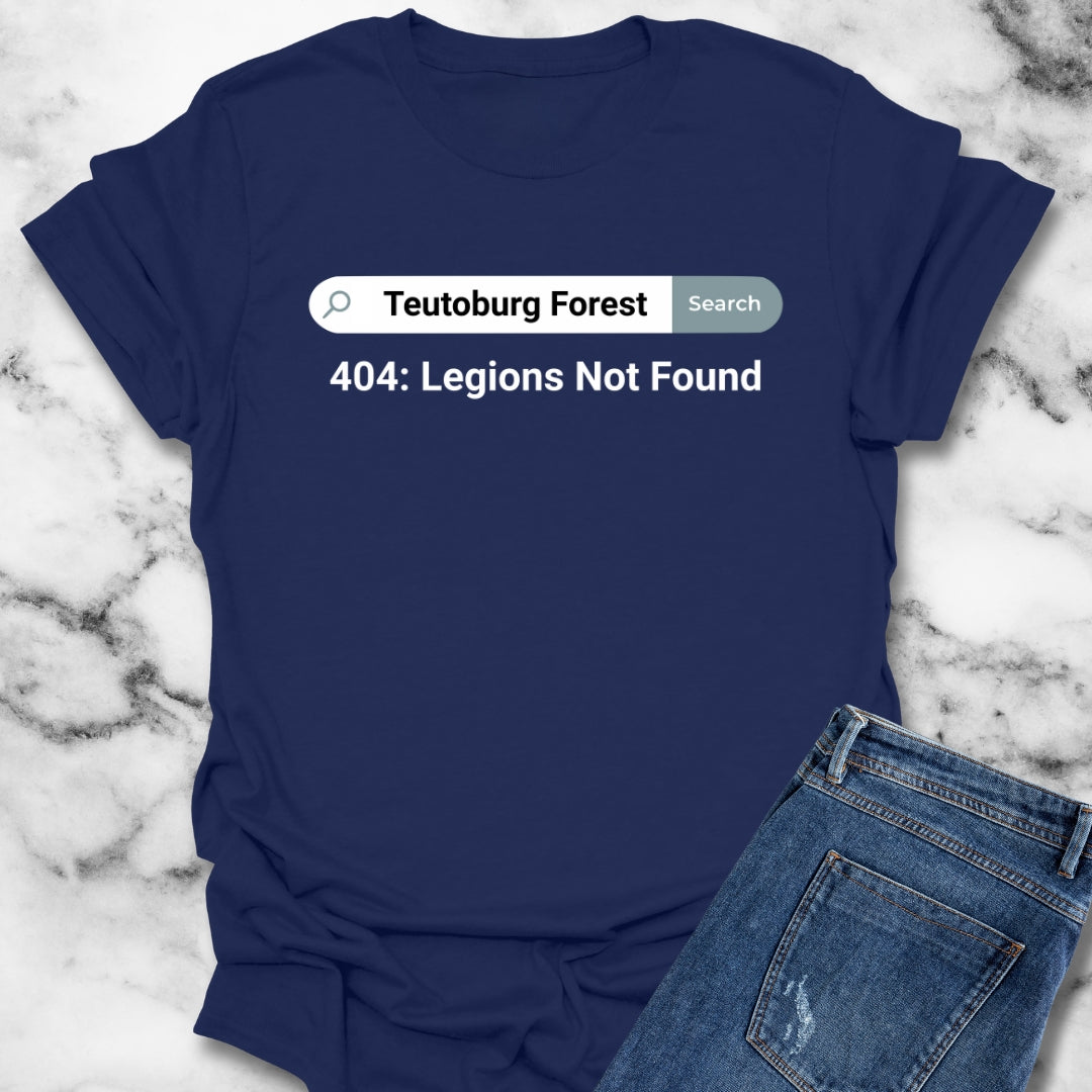 Teutoburg Forest Legions Not Found Unisex T-Shirt
