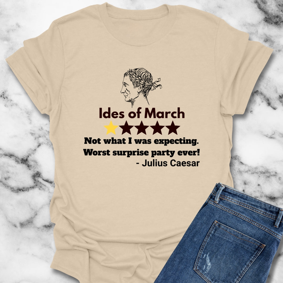 Julius Caesar Review of Ides of March T-Shirt