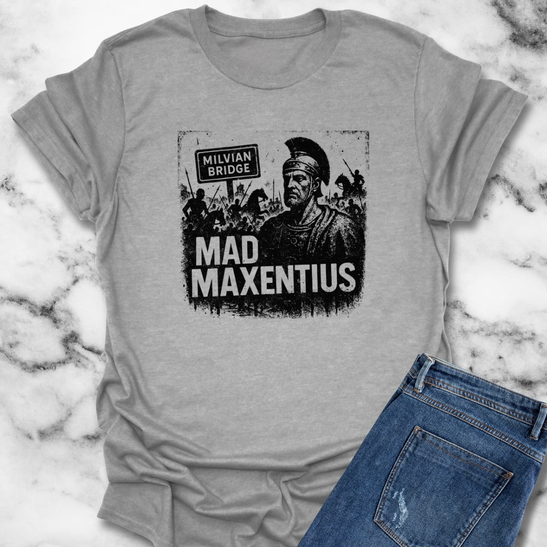 Mad Maxentius Milvian Bridge Unisex T-Shirt