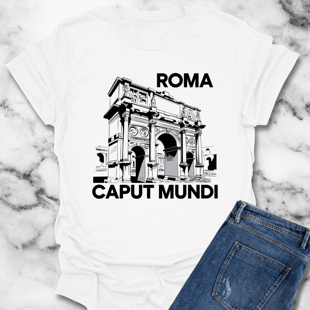Roma Caput Mundi Roman Triumphal Arch Ruins T-Shirt