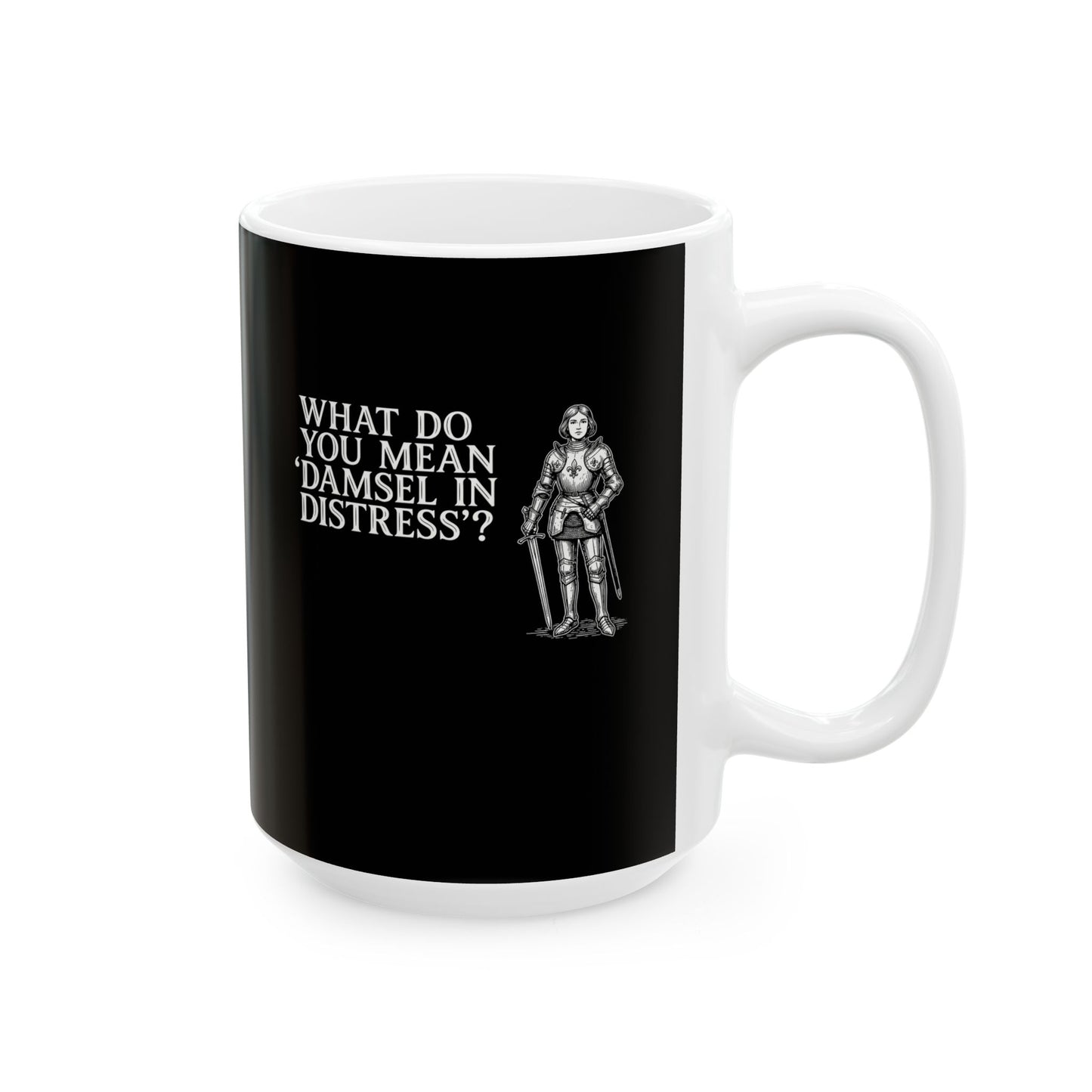 Joan of Arc Damsel in Distress Ceramic Mug, (11oz, 15oz)