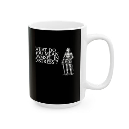 Joan of Arc Damsel in Distress Ceramic Mug, (11oz, 15oz)