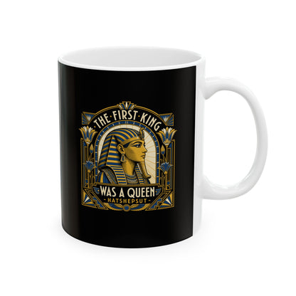 Hatshepsut First King of Egypt Ceramic Mug, (11oz, 15oz)