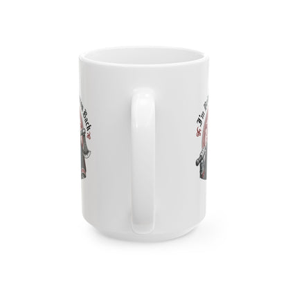 I'm Bringing Saxon Back Ceramic Mug, (11oz, 15oz)