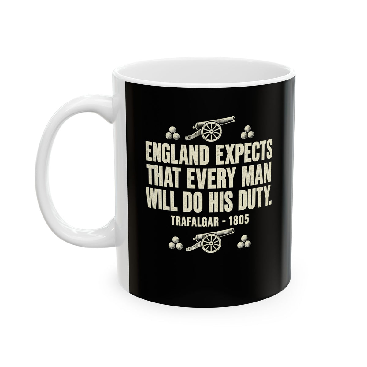 England Expects Trafalgar 1805 Ceramic Mug, (11oz, 15oz)