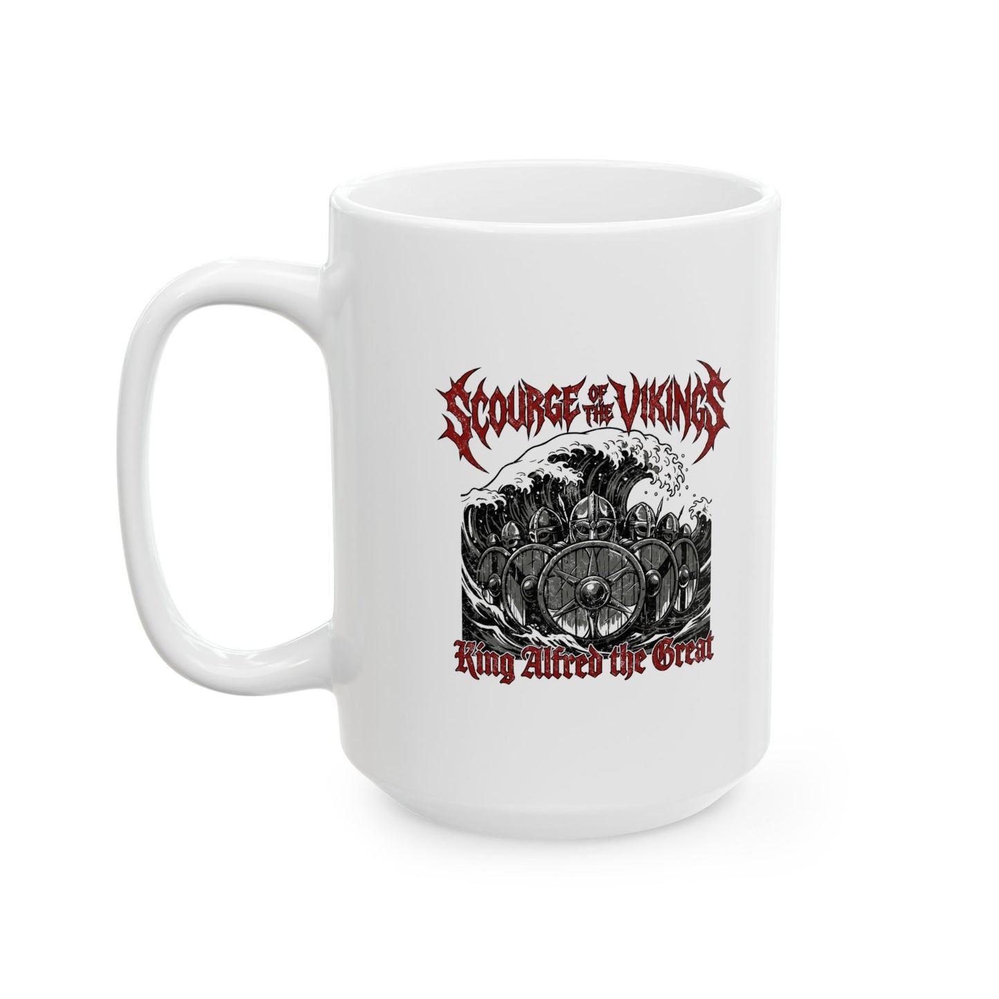 King Alfred Scourge of the Vikings Ceramic Mug, (11oz, 15oz)
