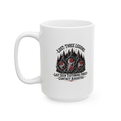 Lost Teutoburg Forest Legions Ceramic Mug, (11oz, 15oz)