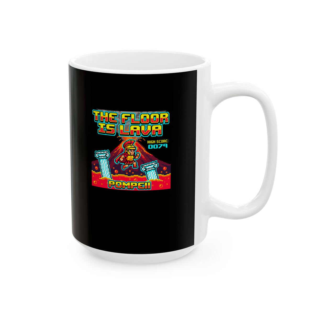 Pompeii Floor is Lava 8 Bit Ceramic Mug, (11oz, 15oz)