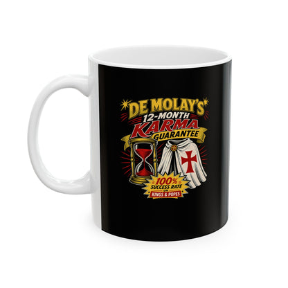 Curse of De Molay Templar Karma Ceramic Mug, (11oz, 15oz)