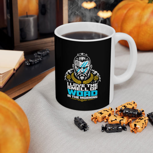 Celtic Warrior Smell of Woad Ceramic Mug, (11oz, 15oz)