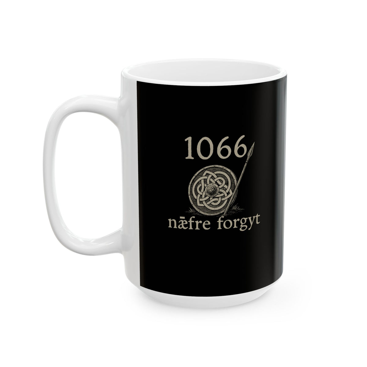 Hastings 1066 Never Forget in Old English Ceramic Mug, (11oz, 15oz)