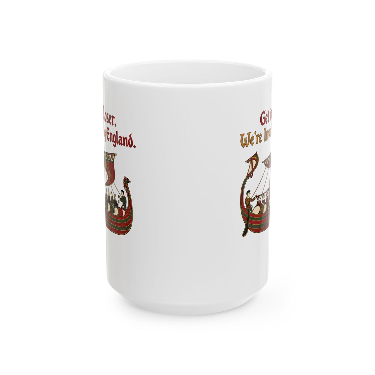 Get in Loser Norman Conquest Tapestry Ceramic Mug, (11oz, 15oz)