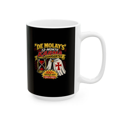 Curse of De Molay Templar Karma Ceramic Mug, (11oz, 15oz)