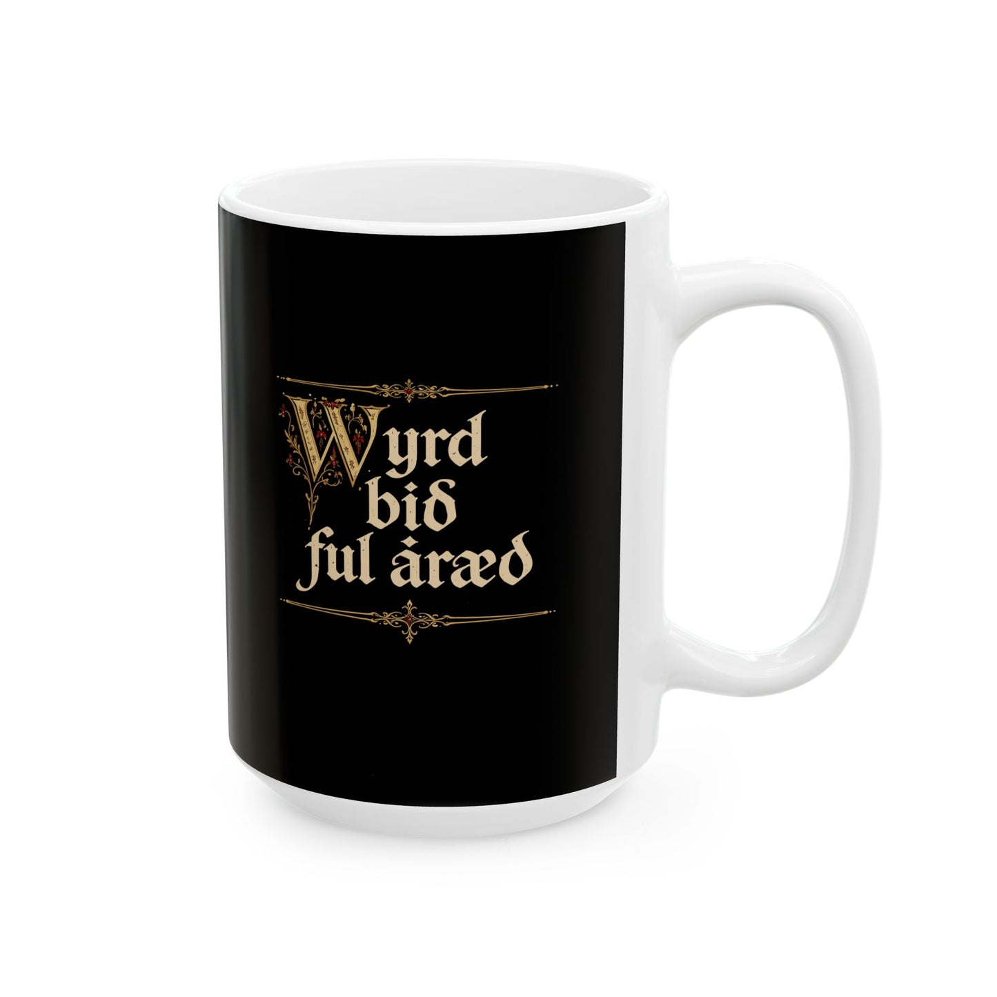 Old English Settled in Truth is Fate Wanderer Ceramic Mug, (11oz, 15oz)