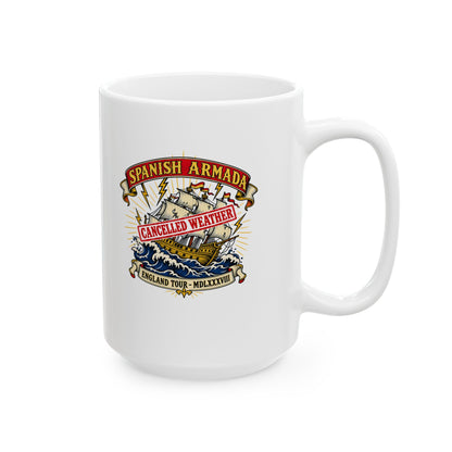 Spanish Armada Cancelled Ceramic Mug, (11oz, 15oz)