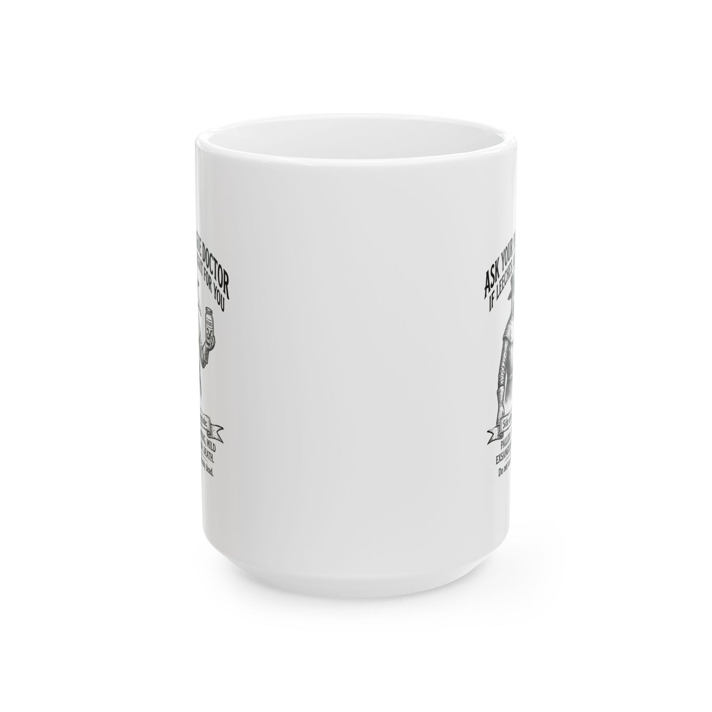 Plague Doctor Leeches Ad Ceramic Mug, (11oz, 15oz)