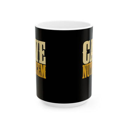 Cave Nutricem Beware the Nurse Ceramic Mug, (11oz, 15oz)