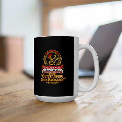 Emperor Nero Certificate for Crisis Management Ceramic Mug, (11oz, 15oz)
