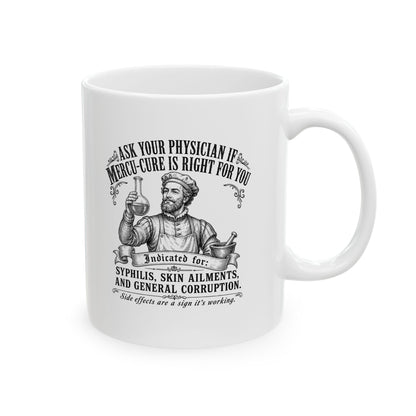Mercury Cure Renaissance Pharma Ad Ceramic Mug, (11oz, 15oz)