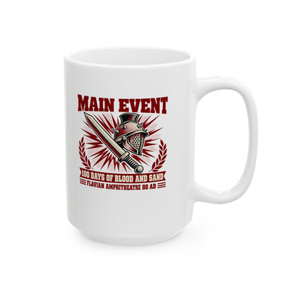 Flavian Main Event Ceramic Mug, (11oz, 15oz)